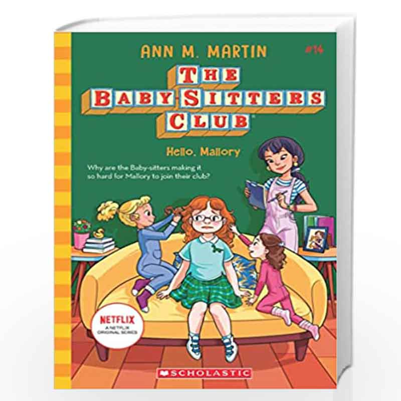 Baby-sitters Club #14: Hello, Mallory