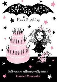 Isadora Moon Has A Birthday