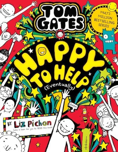 Tom Gates #20: Happy to Help