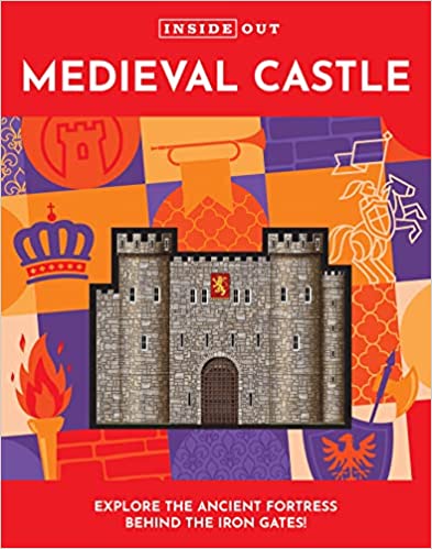 Inside Out Medieval Castle: Volume 2