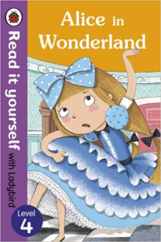 Read It Yourself with Ladybird : Alice in Wonderland