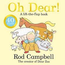 Oh Dear!: A Lift-the-flap Book