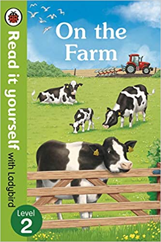 Read It Yourself - On The Farm : Level - 2
