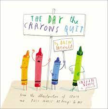 The Day the Crayons Quit - Board Book