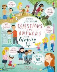 Usborne Lift-the-flap Questions and Answers about Growing Up