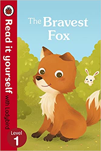 Read It Yourself - The Bravest Fox : Level - 1