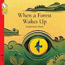 When a Forest Wakes Up - Parag Honour List - 2023