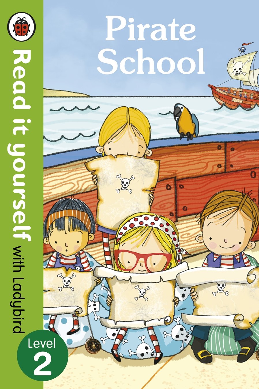 Read It Yourself - Pirate School : Level - 2