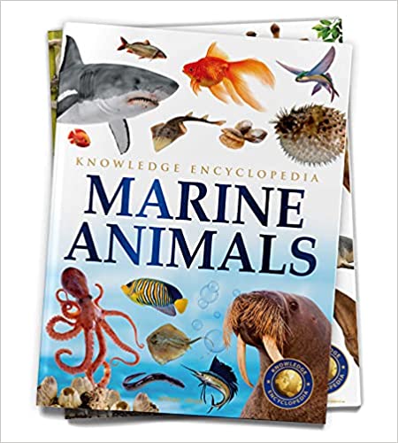 Animals - Marine Animals : Knowledge Encyclopedia For Children