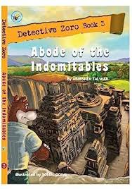 Abode of the Indomitables (Detective Zoro Book 3)
