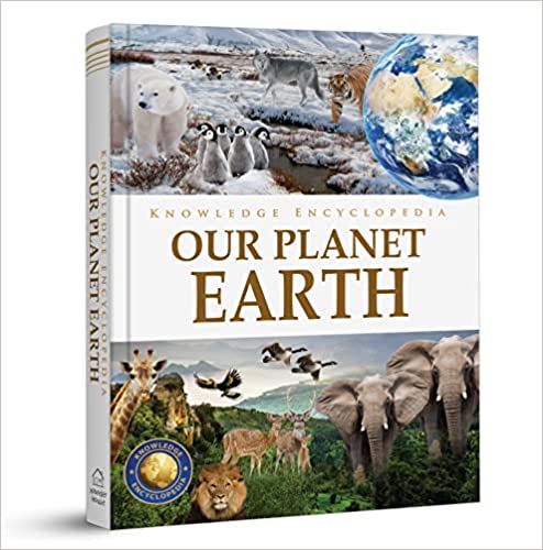 Knowledge Encyclopedia - Our Planet Earth