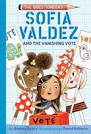 The Questioneers Sofia Valdez and the Vanishing Vote