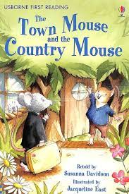 The Town Mouse and the Country Mouse