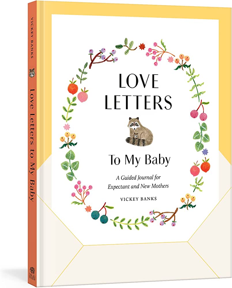 Love Letters to My Baby