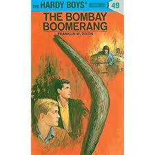 The Hardy Boys 49: The Bombay Boomerang