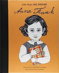 Little People, Big Dreams: Anne Frank