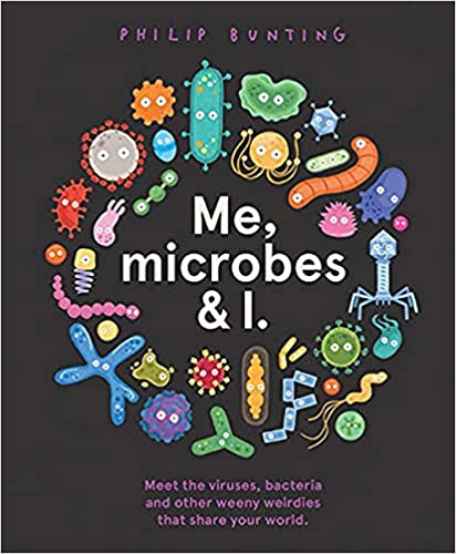 Me, Microbes and I