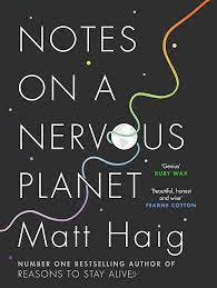 Notes on a Nervous Planet