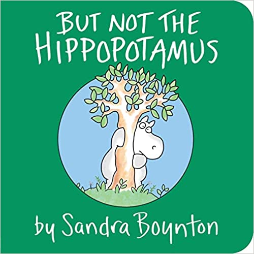 But Not The Hippopotamus