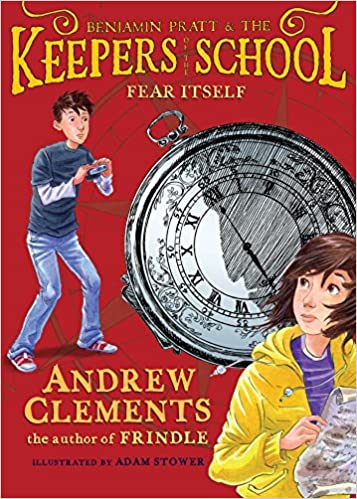 Benjamin Pratt and the Keepers of the School : Fear Itself