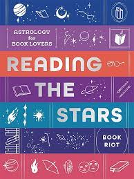 Reading the Stars: Astrology for Book Lovers