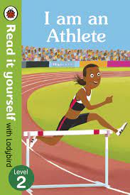 Read It Yourself - I am an Athlete : Level - 2
