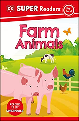 DK Super Readers Pre-Level - Farm Animals