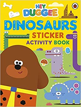 Hey Duggee Dinosaurs: Sticker Activity Book