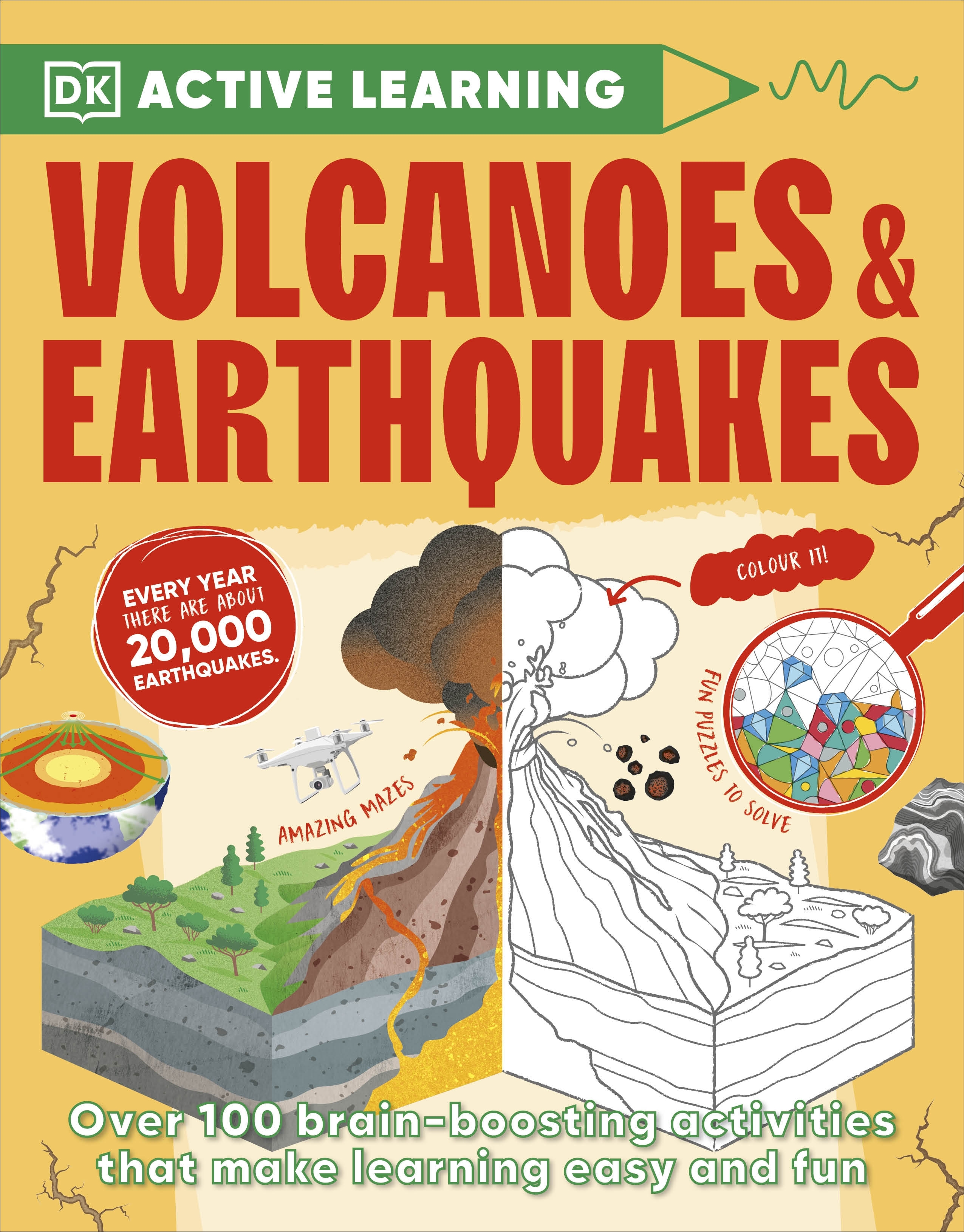 DK Active Learning : Volcanoes and Earthquakes