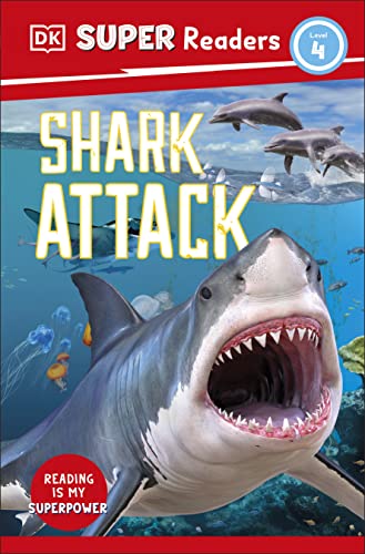 DK Super Readers Level 4 : Shark Attack