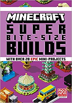 Minecraft Super Bite-Size Builds