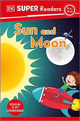 DK Super Readers Pre-Level : Sun and Moon