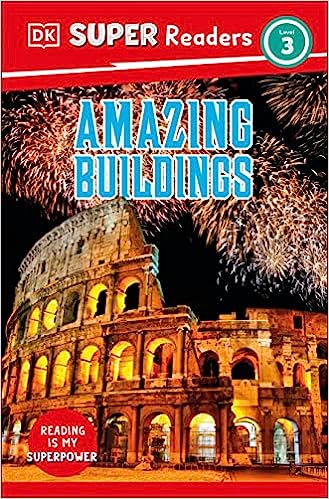 DK Super Readers Level 3 - Amazing Buildings