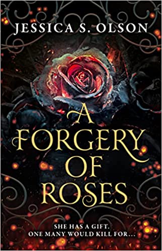 A Forgery of Roses