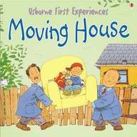 Usborne First Experiences : Moving House