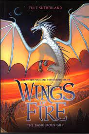 Wings of Fire : The Dangerous Gift