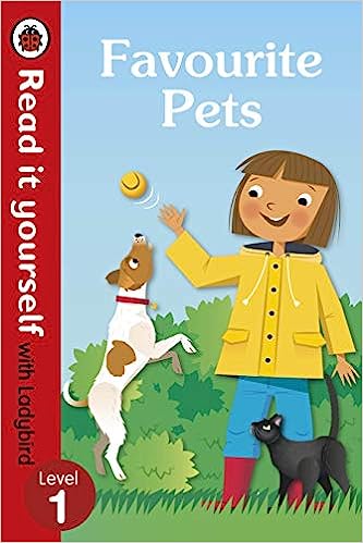 Read It Yourself - Favourite Pets : Level - 1