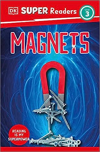 DK Super Readers Level 3 - Magnets