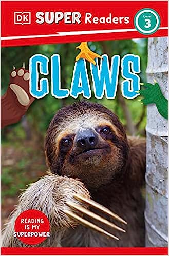 DK Super Readers Level 3 - Claws