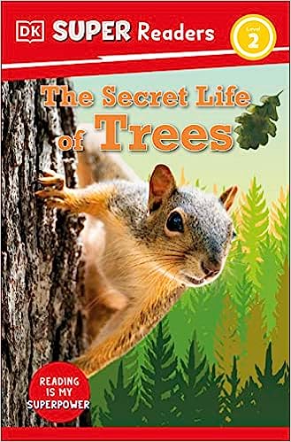 DK Super Readers Level 2 : Secret Life of Trees