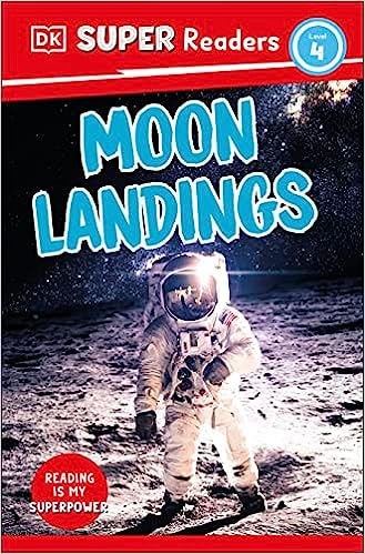 DK Super Readers Level 4 : Moon Landings