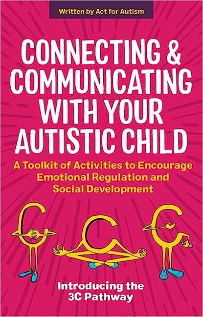 Connecting & Communicating with your Autistic Child