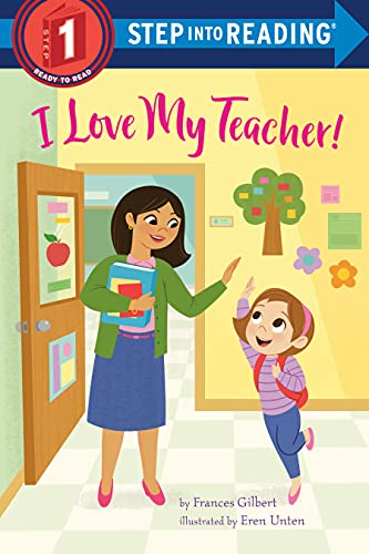Step into Reading - I Love My Teacher! (Level 1)