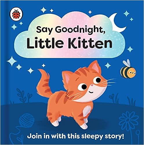 Say Goodnight, Little Kitten
