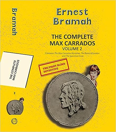 The Complete Max Carrados Vol 2