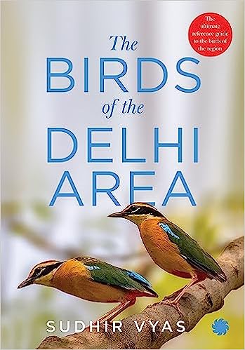 The Birds of The Delhi Area