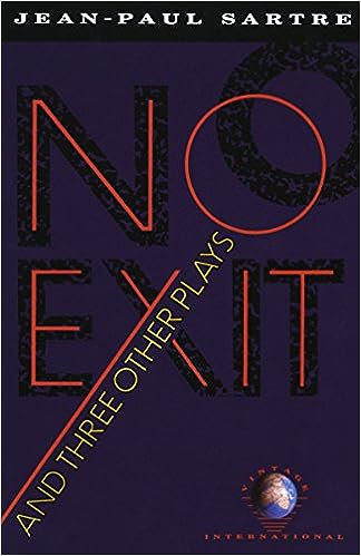 No Exit and Three Other Plays