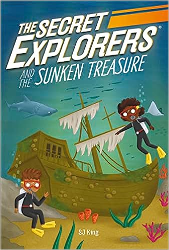 The Secret Explorers and the Sunken Treasure