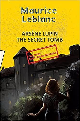 Arsène Lupin : The Secret Tomb