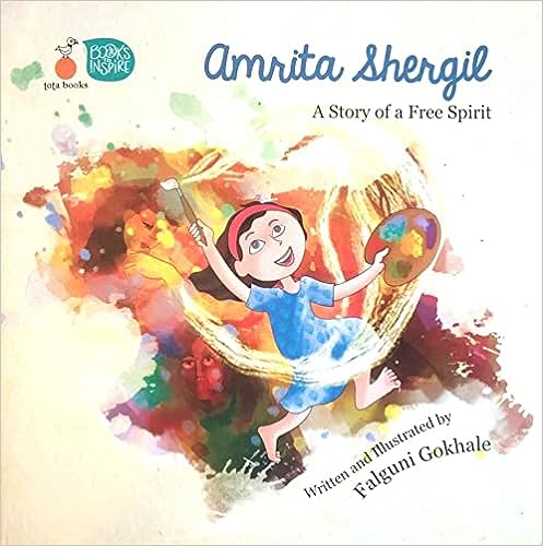 Amrita Shergil : A Story of a Free Spirit